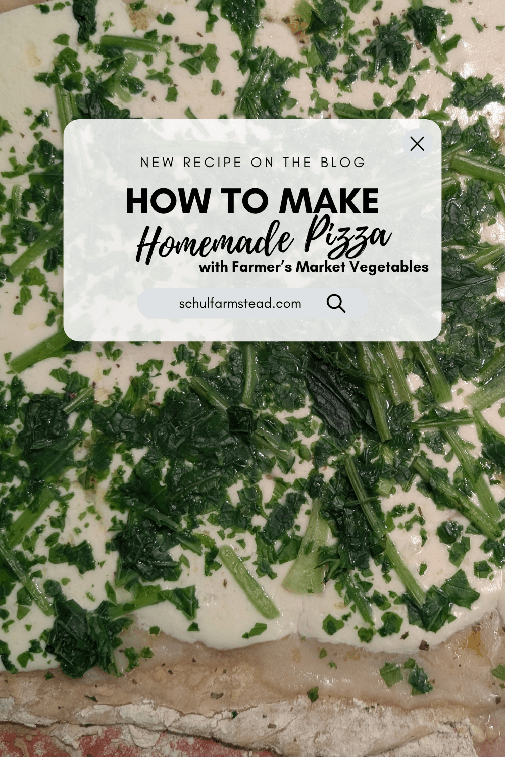 How to Make: Homemade Pizza with Farmer’s Market&nbsp;Vegetables